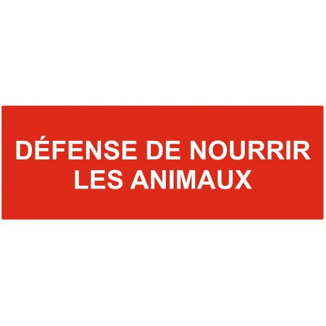 Autocollant Et Panneau D Fense De Nourrir Les Animaux