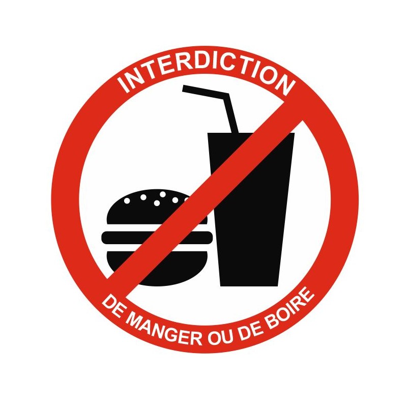 Autocollant Et Panneau Interdiction De Manger Ou De Boire