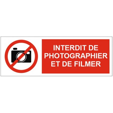 Panneau ou autocollant interdiction de photographier et de filmer