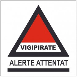 Panneau ou autocollant alerte attentat