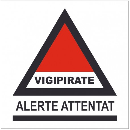 Panneau ou autocollant alerte attentat