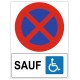 Panneau interdit sauf handicapés