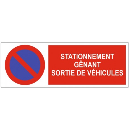 Panneau stationnement génant sortie de véhicules (REFAB061) - Sticker  Communication