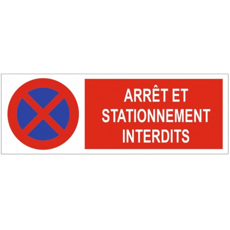 Panneau arrêt et stationnement interdits
