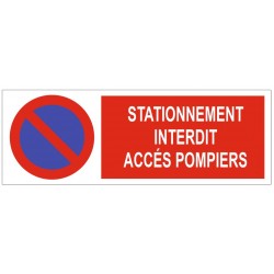 Panneau stationnement interdit accès pompiers