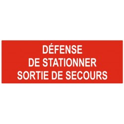 Panneau défense de stationner sortie de secours logo (REFAB097)