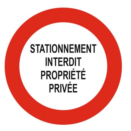 Panneau pvc interdiction de stationner propriété privée