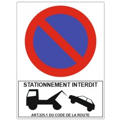 Panneau stationnement interdit fourrière interdiction de stationner (REFAB128)