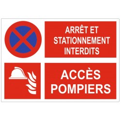 Panneau arrêt et stationnement accès pompier
