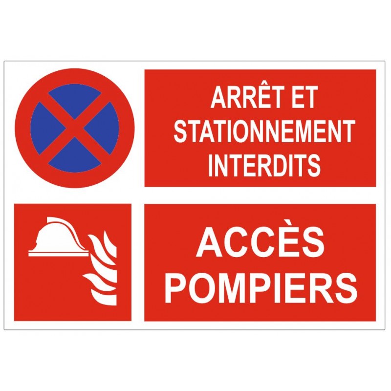 Panneau arrêt et stationnement accès pompier (REFAB138)
