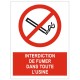 Panneau interdiction de fumer dans toute l'usine, entreprise,batiment ETC