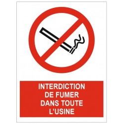 Panneau interdiction de fumer dans toute l'usine
