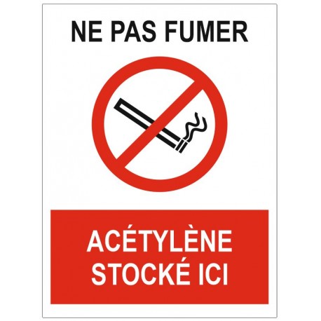 Panneau ne pas fumer acétylène stocké ici