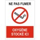 Panneau avec pictogramme ne pas fumer oxygène stocké ici