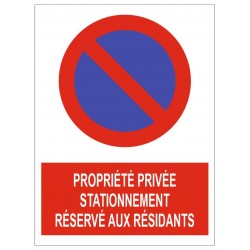 Panneau propriété privée stationnement réservé aux résidents