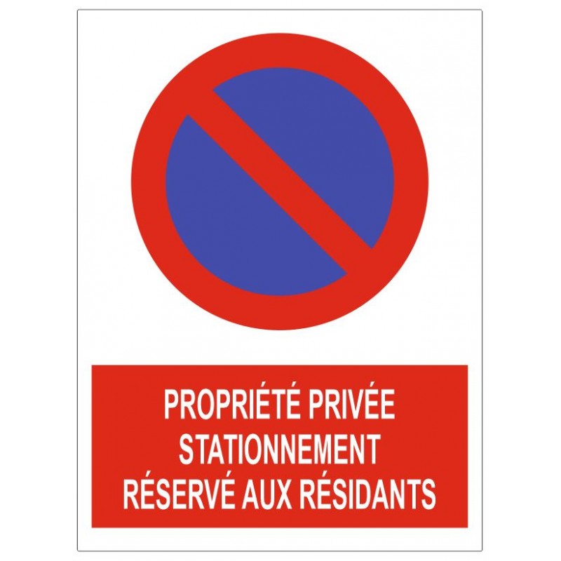 Panneau Parking Privé Réservé aux Occupants