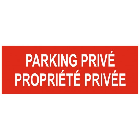 Panneau parking privé propriété privée