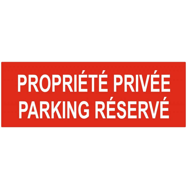 Panneau De Parking - Réservé