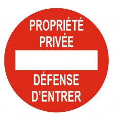 Panneau propriété privée défense d'entrer (REFAB346)