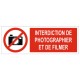 Panneau interdiction de filmer ou de photographier