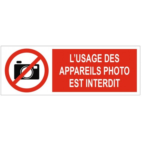 Panneau l'usage des appareils photos est interdit