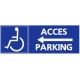 Panneau accès parking handicapés
