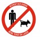 Panneau interdiction aux chiens même tenus en laisse