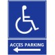 Panneau stationnement accès parking handicapés - direction gauche