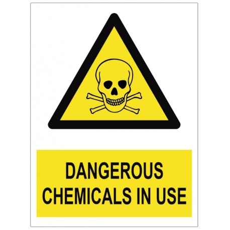 Panneau dangerous chemicals in use