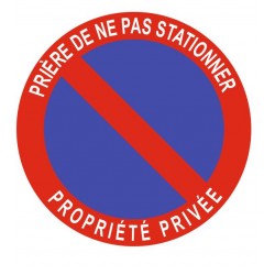 Panneau prière de ne pas stationner propriété privée (REFAB362)