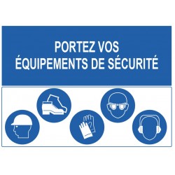Panneau portez vos équipements de sécurité (REFAB883)