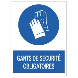 Panneau gants de sécurité obligatoire