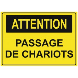 Panneau danger passage de chariots