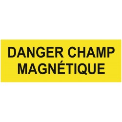 Panneau danger champ magnétique