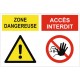 Panneau danger zone dangereuse accès interdit (REFAB1964)