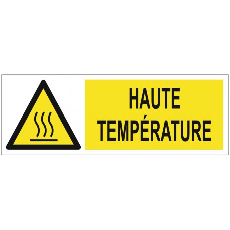 Pancarte hautes températures - Sticker Communication