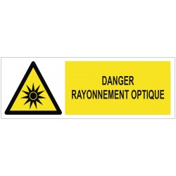 Panneau danger rayonnement optique