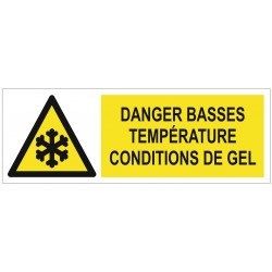 Panneau danger basses température conditions de gel