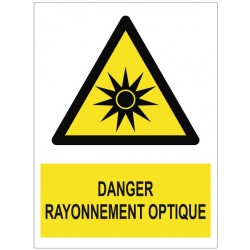 Panneau danger rayonnement optique