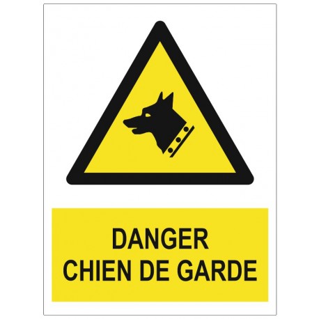 Panneau danger chien de garde