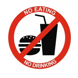 Panneau interdiction no eating and no drinking