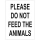 Panneau interdiction warning do not feed the animals