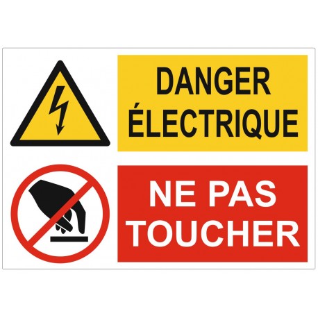 Panneau ou autocollant interdiction danger électrique ne pas toucher