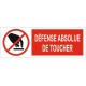 Autocollant défense absolue de toucher