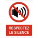 Panneau interdiction respectez le silence