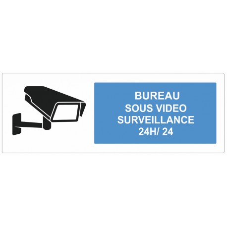 Panneau bureau sous surveillance vidéo - Sticker Communication