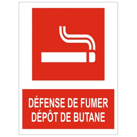 Panneau défense de fumer dépôt de butane