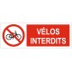 Panneau interdiction vélos interdits