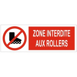 Panneau interdiction zone interdite aux rollers