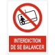 Panneau interdiction de se balancer